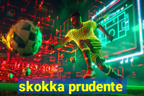 skokka prudente